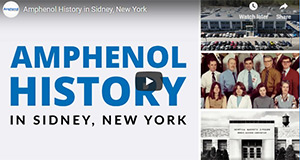 Amphenol Sidney history video 